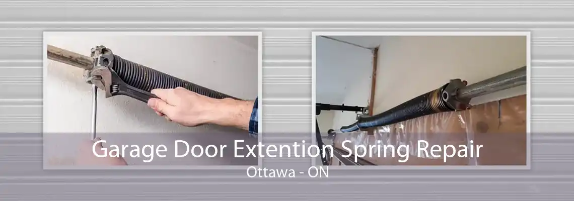 Garage Door Extention Spring Repair Ottawa - ON