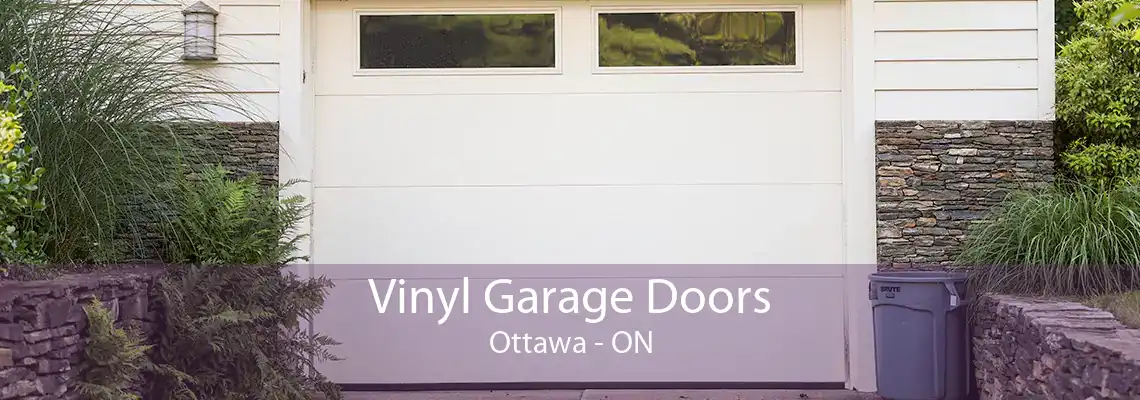 Vinyl Garage Doors Ottawa - ON